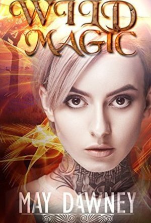 Wild Magic (The Veil Chronicles, #1) 