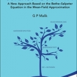 Superconductivity: A New Approach Based on the Bethe-Salpeter Equation in the Mean-Field Approximation