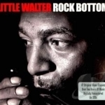 Rock Bottom by Little Walter