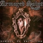 Symbol of Salvation by Armored Saint