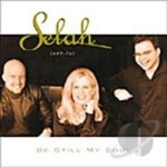 Be Still My Soul by Selah