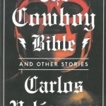 The Cowboy Bible and Other Stories