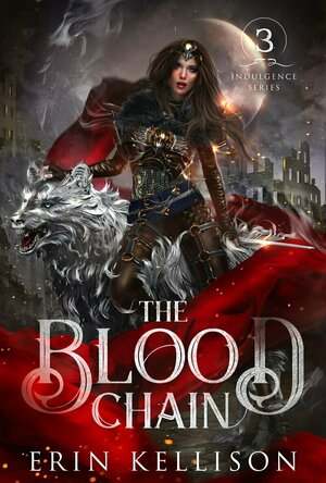 The Blood Chain (Indulgence #3)