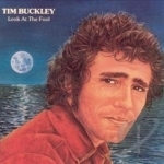 Look at the Fool by Tim Buckley