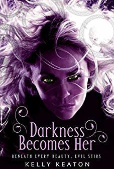 Darkness Becomes Her (Gods &amp; Monsters, #1)