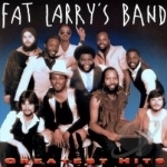 Greatest Hits by Fat Larry&#039;s Band