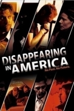 Disappearing in America (2008)