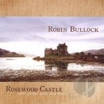 Rosewood Castle by Robin Bullock