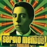 Timeless by Sergio Mendes