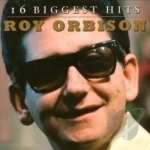 16 Biggest Hits by Roy Orbison