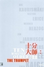 Ten Minutes Older (2002)