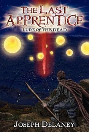 Lure of the Dead (The Last Apprentice / Wardstone Chronicles #10) 