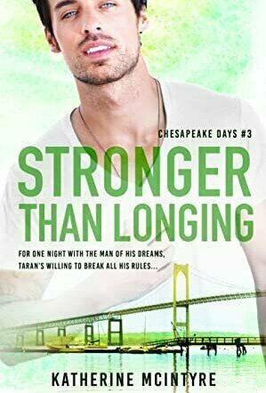 Stronger Than Longing (Chesapeake Days #3)