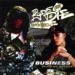 Business by Ryde Or Die Movement