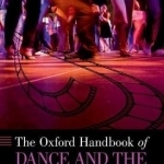 The Oxford Handbook of Dance and the Popular Screen