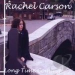 Long Time Coming by Rachel Carson