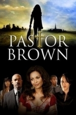 Pastor Brown (2009)
