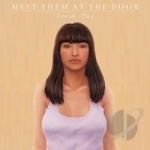Meet Them at the Door by Sonia Rao