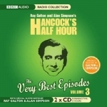 Hancock&#039;s Half Hour, the Very Best Episodes: v. 3