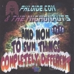 And Now To Sum Things Completely Different by PhloideCom Plus The Micronauts