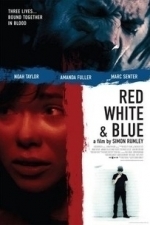 Red White &amp; Blue (2010)