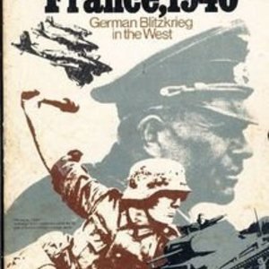 The Game of France, 1940: German Blitzkrieg in the West