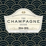 The Champagne Guide 2014-2015: 2014-2015