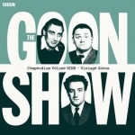The Goon Show Compendium: Volume Nine: Vintage Goons