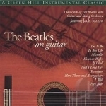 Beatles on Guitar by Jack Jezzro