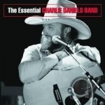Essential Charlie Daniels Band by The Charlie Daniels Band
