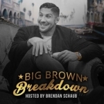 Big Brown Breakdown