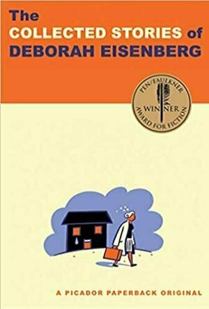 The Collected Short Stories of Deborah Eisenberg