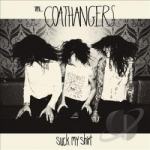 Suck My Shirt by The Coathangers