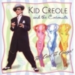 Too Cool to Conga! by Kid Creole &amp; The Coconuts