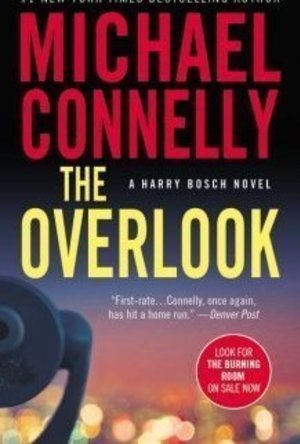 The Overlook (Harry Bosch, #13; Harry Bosch Universe, #16)