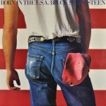 Born In The U.S.A by Bruce Springsteen