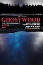 Ghostwood (2006)