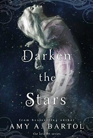 Darken the Stars (Kricket, #3)