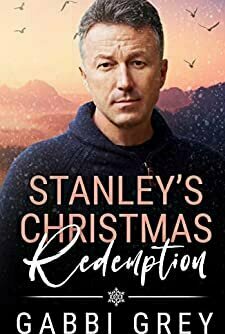 Stanley&#039;s Christmas Redemption (Mission City #2)