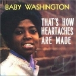 That&#039;s How Heartaches Are Made by Baby Washington