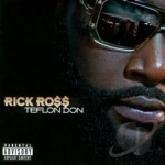 Teflon Don by Rick Ross