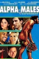 Alpha Males Experiment (2008)