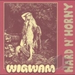 Hard N&#039; Horny by Wigwam