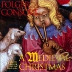 Medieval Christmas by Folger Consort