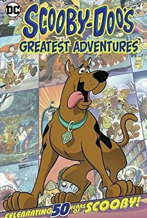 Scooby-Doo&#039;s Greatest Adventures (Scooby-Doo, Where Are You? (2010-))