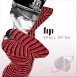Spell On Me by Fiji