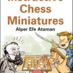 Instructive Chess Miniatures