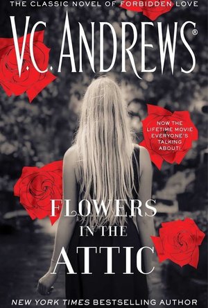 Flowers in the Attic (Dollanganger, #1)