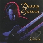 In Concert by Danny Gatton