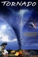Tornado: Nature Unleashed (2004)